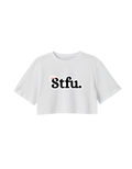 Stfu Crop top